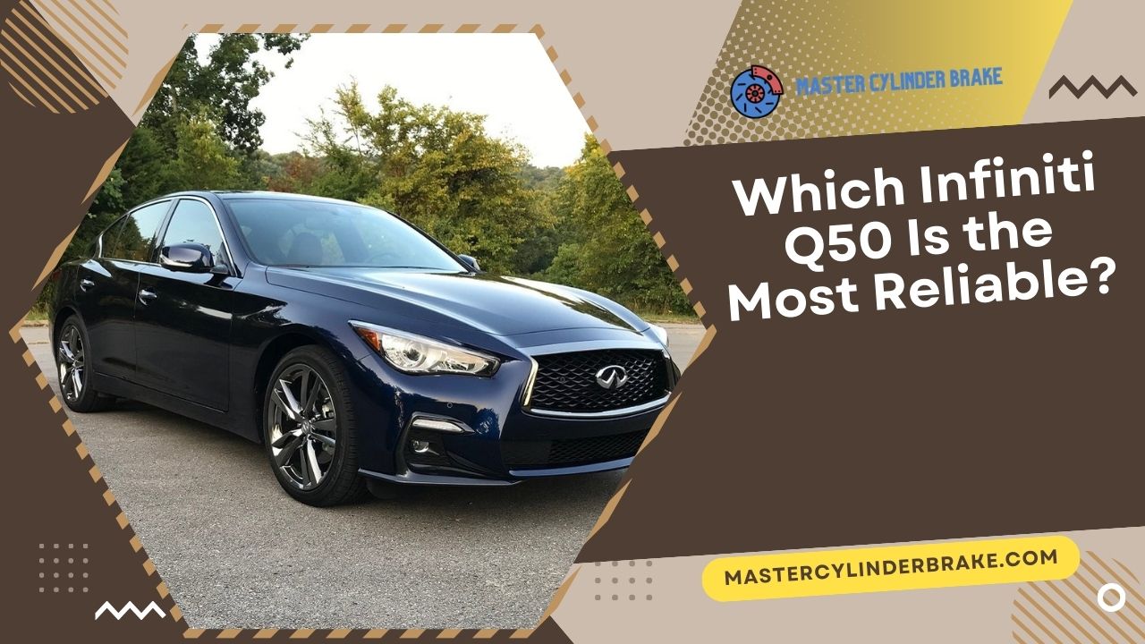 Which Infiniti Q50 Is the Most Reliable