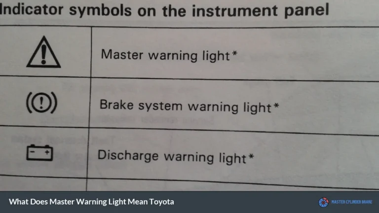 What Does Master Warning Light Mean Toyota