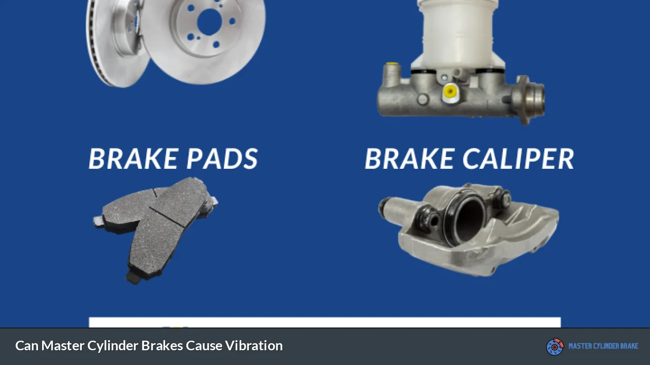 Can Master Cylinder Brakes Cause Vibration