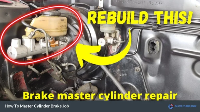 How To Master Cylinder Brake Job